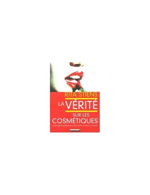 La vérité sur les cosmétiques de Rita Stiens
