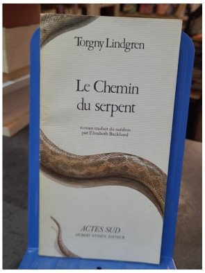 Le Chemin Du Serpent de...