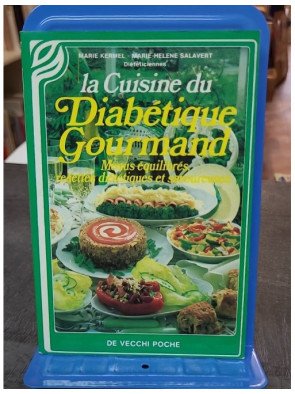 La cuisine du diabétique...