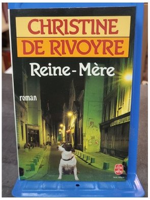 Reine-mère, son histoire...