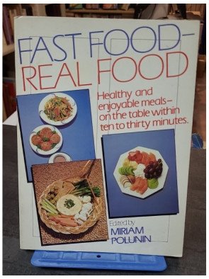 Fast Food, Real Food par...