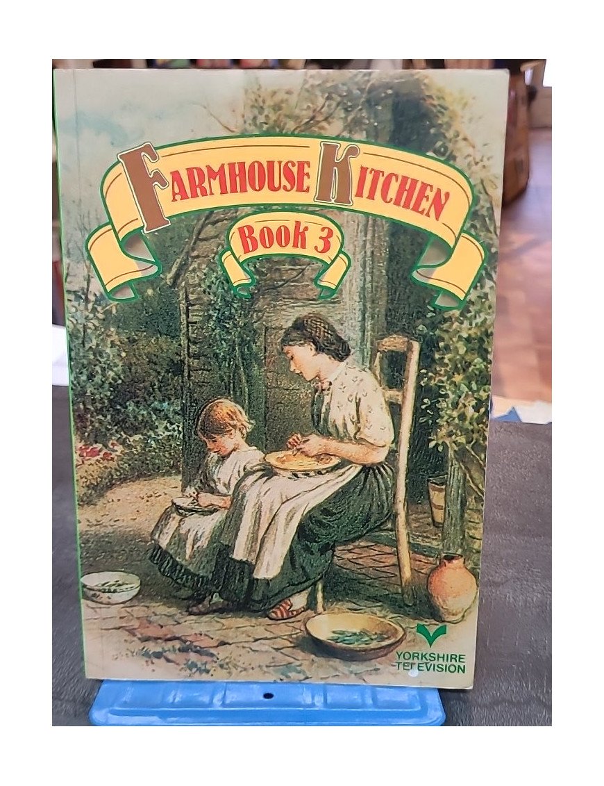 Farmhouse Kitchen Book 3 par Mary Watts : Recettes rustiques et traditionnelles
