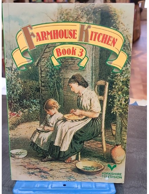 Farmhouse Kitchen Book 3 par Mary Watts : Recettes rustiques et traditionnelles