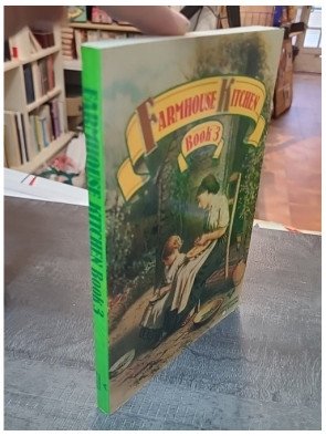 Farmhouse Kitchen Book 3 par Mary Watts : Recettes rustiques et traditionnelles