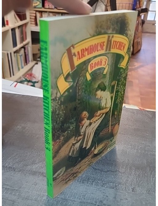 Farmhouse Kitchen Book 3 par Mary Watts : Recettes rustiques et traditionnelles