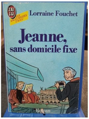 Jeanne, sans domicile fixe...