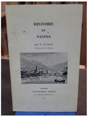 Histoire de Nyons par A....