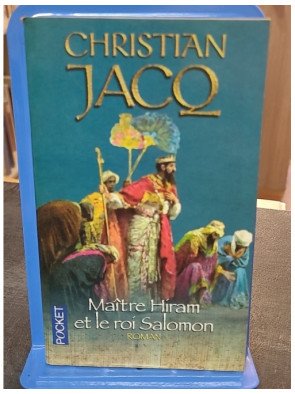 Maître Hiram et le roi...