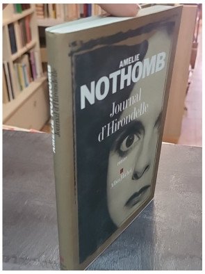 Journal d'Hirondelle par Amélie Nothomb