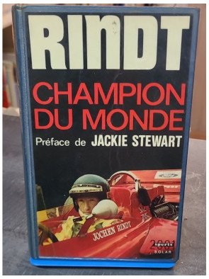 Rindt, Champion Du Monde...