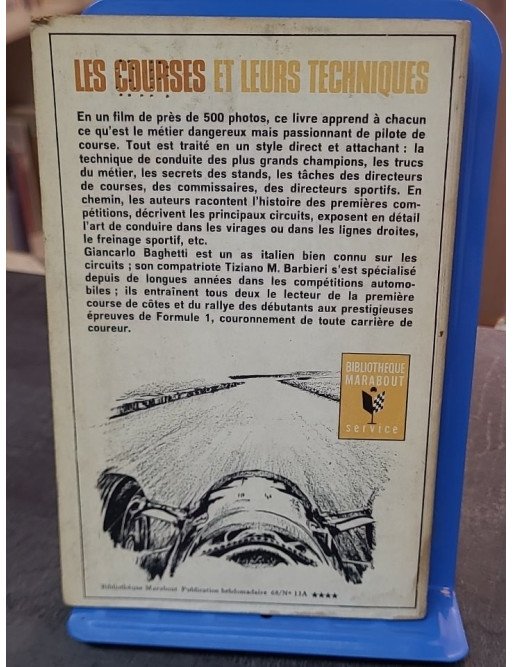 Les courses et leurs techniques par Baghetti et Barbieri - Un guide essentiel du sport automobile par Marabout
