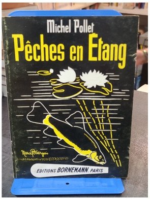 Pêches en étang par Michel...
