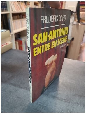 San-Antonio entre en scène - Monologue par Frédéric Dard : L'univers unique de San-Antonio