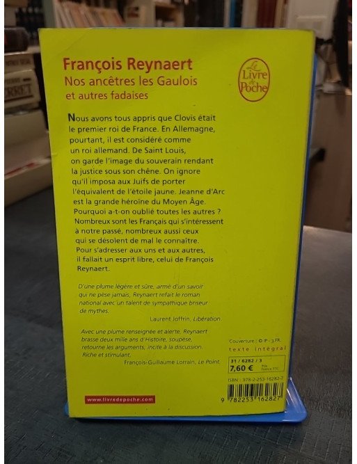 Nos ancêtres les Gaulois par François Reynaert : L'histoire de France sans les clichés