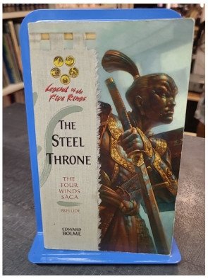 The Steel Throne par Edward Bolme - Prélude à la Saga des Quatre Vents (livre en anglais)