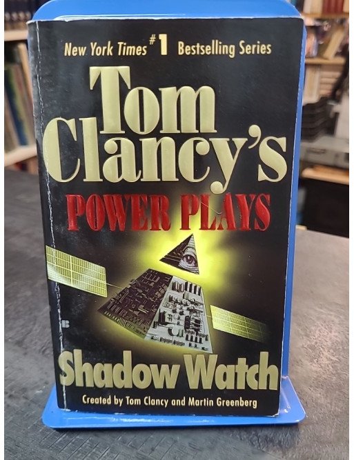 Shadow Watch - Power Plays 03 par Tom Clancy et al. (livre en anglais) Shadow Watch - Power Plays 03 par Tom Clancy et al. (livre en anglais)