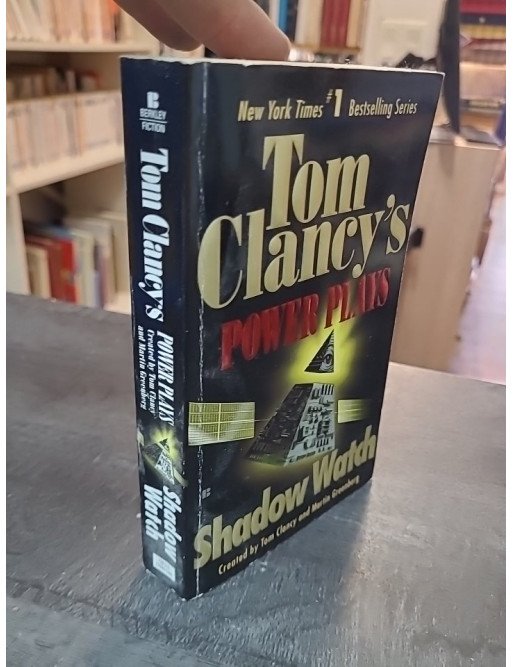 Shadow Watch - Power Plays 03 par Tom Clancy et al. (livre en anglais) Shadow Watch - Power Plays 03 par Tom Clancy et al. (livre en anglais)