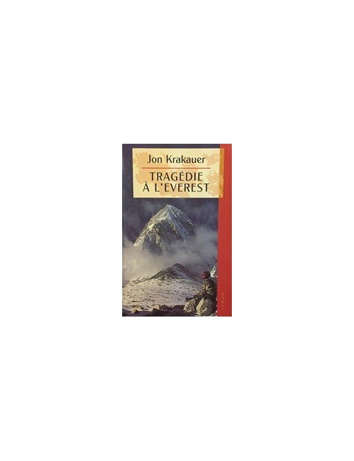 Tragédie à l'Everest Par Krakauer