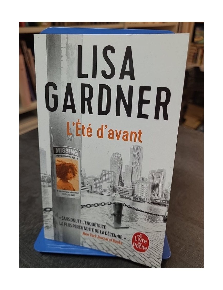 L'Été d'avant de Lisa Gardner: Le Début d'une Nouvelle Série Thriller à couper le souffle