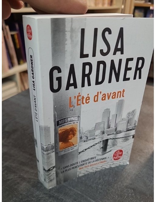 L'Été d'avant de Lisa Gardner: Le Début d'une Nouvelle Série Thriller à couper le souffle