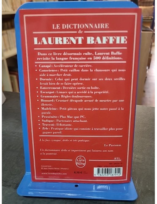 Le Dictionnaire de Laurent Baffie par Laurent Baffie : humour et insolence, 224 pages de définitions revisitées