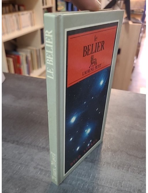 Le Belier - Laurene Petit : Guide Astrologique et Développement Personnel