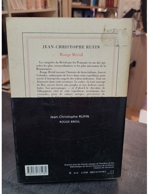 Rouge Brésil Prix Goncourt 2001 Par Jean-Christophe Rufin
