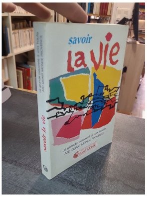 Savoir la vie - La grande pauvreté à voix haute par Philippe Joutard et ATD Quart-Monde