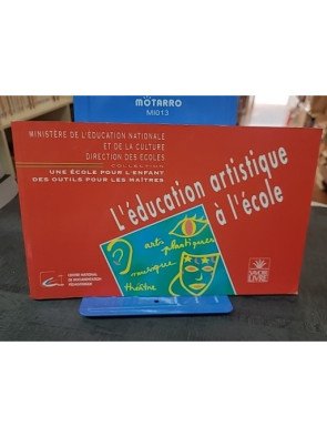 L'éducation artistique à l'école - Guide par le CNDP pour Hachette Éducation