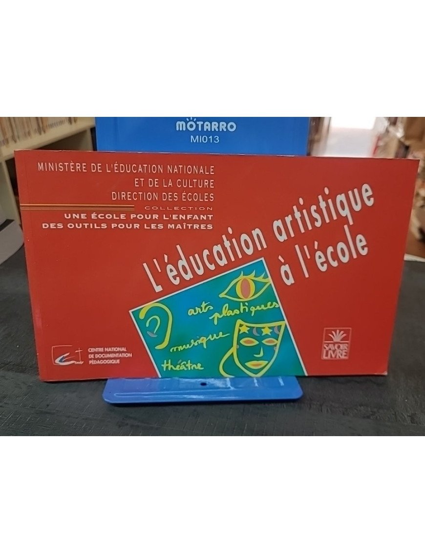 L'éducation artistique à l'école - Guide par le CNDP pour Hachette Éducation