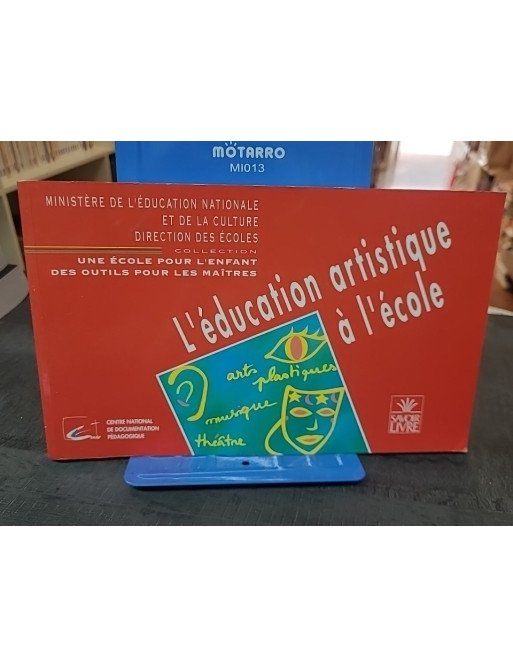 L'éducation artistique à l'école - Guide par le CNDP pour Hachette Éducation