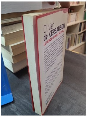Le monde comme il me parle par Olivier de Kersauson - Récit intime d'un navigateur
