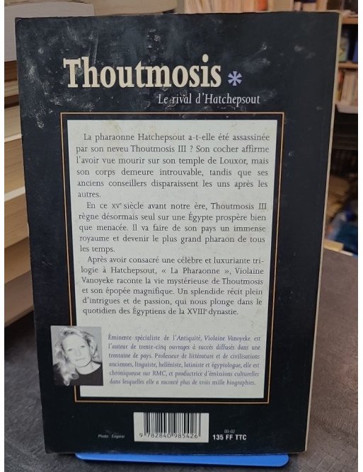 Thoutmosis Tome 1 - Le Rival d'Hatchepsout par Violaine Vanoyeke - Roman historique Égypte ancienne