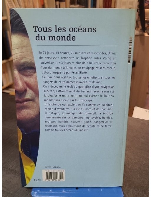 Tous les océans du monde - Le Trophée Jules Verne par Olivier de Kersauson