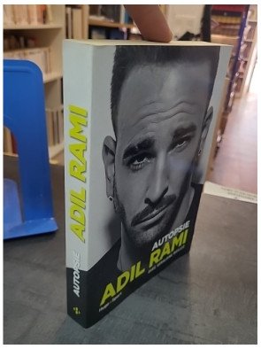Adil Rami - Autopsie : confessions intimes d'un champion du monde, par Géraldine Maillet & Bertrand Pirel