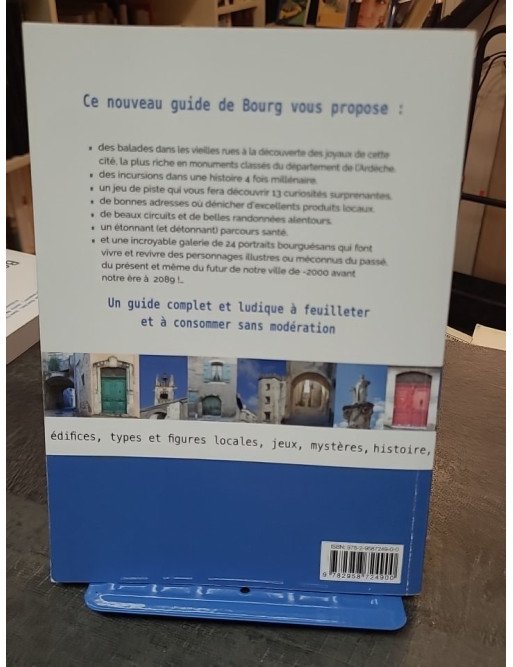Bourg-Saint-Andéol Guide et Portraits