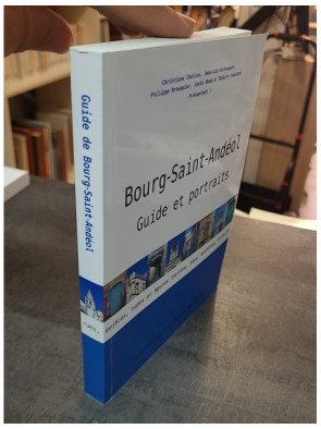Bourg-Saint-Andéol Guide et Portraits