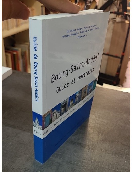 Bourg-Saint-Andéol Guide et Portraits