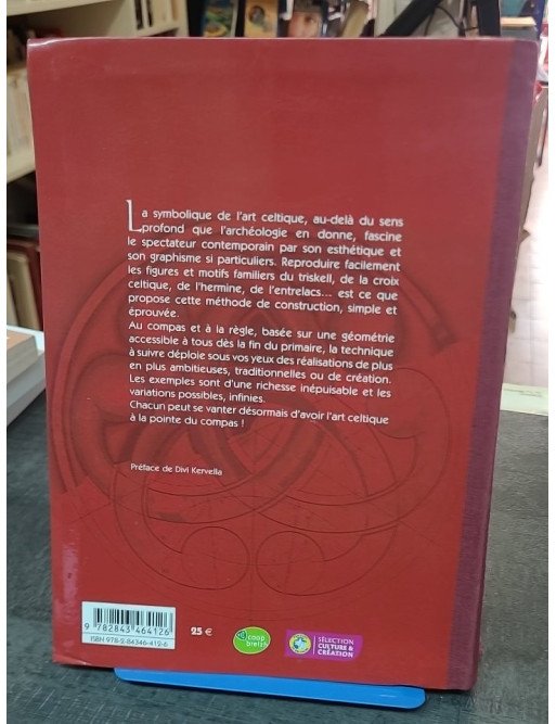 Le Grand Livre des Motifs Bretons et Celtiques - Méthode de Construction par Michel Le Gallo