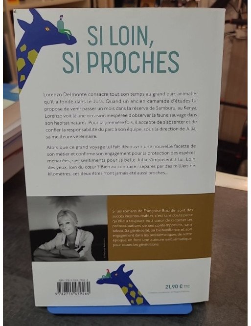 Si loin, si proches par Françoise Bourdin - Le roman d'un homme qui a reçu la beauté du monde en héritage