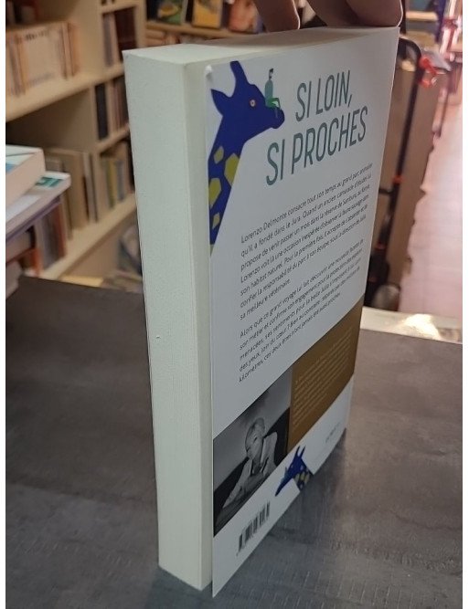 Si loin, si proches par Françoise Bourdin - Le roman d'un homme qui a reçu la beauté du monde en héritage