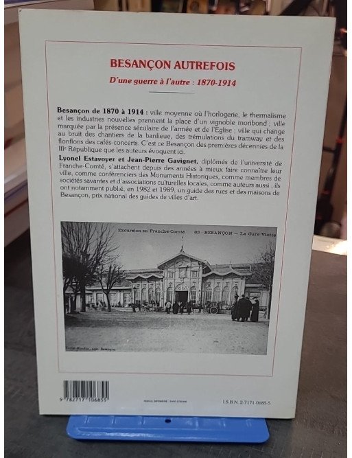 Besançon d'une guerre à l'autre : 1870-1914 par Jean-Pierre Gavignet et Lionel Estavoyer