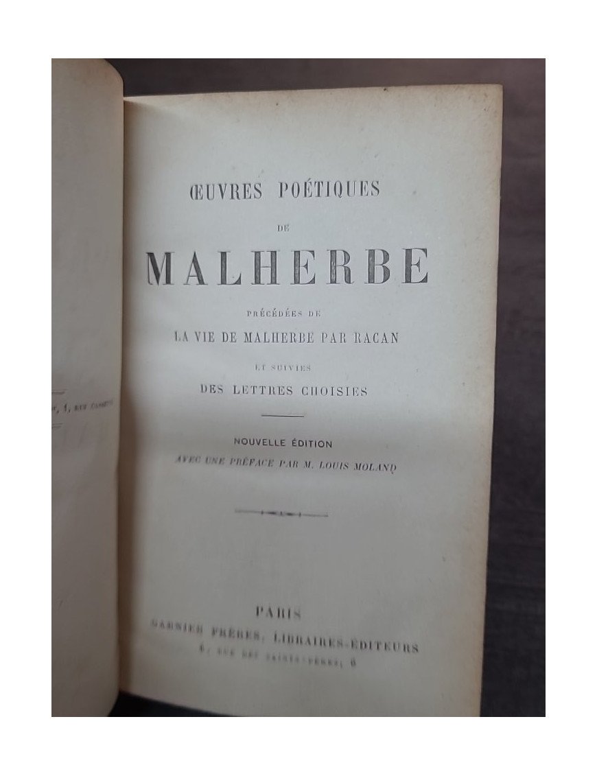 Oeuvres poétiques de Malherbe, précédée de la vie de Malherbe par RACAN