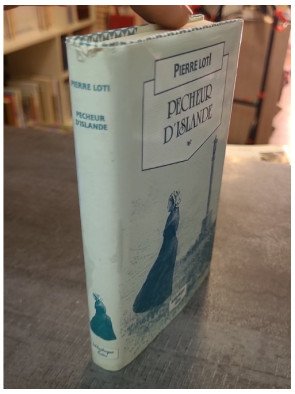 Pêcheur d'Islande par Pierre Loti et Edmond Adolphe Rudaux - Roman d'Aventure