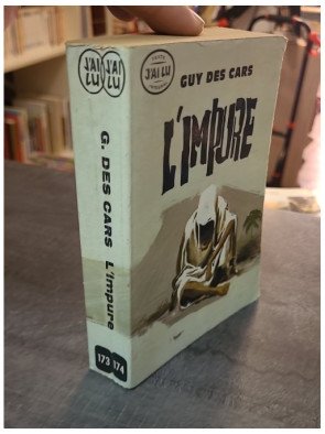 L'Impure par Guy Des Cars - Roman Français Captivant