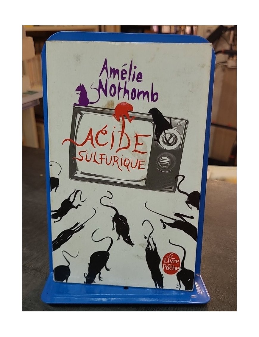 Acide sulfurique par Amélie Nothomb: Satire impitoyable de la télé-réalité