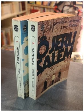 Ô Jerusalem Tome 1 Et 2 - Dominique Lapierre et Larry Collins
