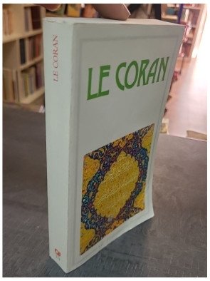 Le Coran - Mohammed Arkoun et Kasimirski