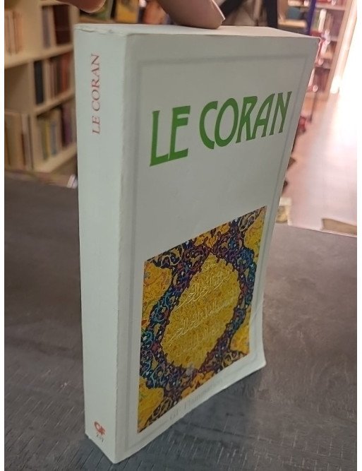 Le Coran - Mohammed Arkoun et Kasimirski