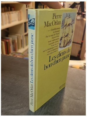 Les Clients du Bon Chien Jaune - Pierre Mac Orlan